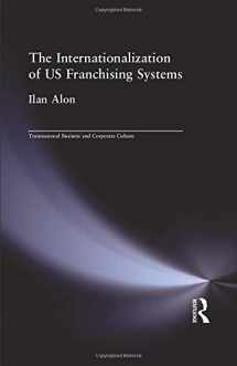9781138973114-1138973114-The Internationalization of US Franchising Systems (Transnational Business and Corporate Culture)