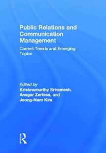 9780415630894-0415630894-Public Relations and Communication Management: Current Trends and Emerging Topics