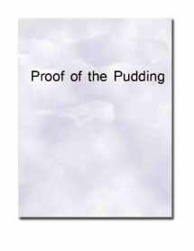 9780914378556-0914378554-Proof of the Pudding