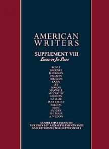 9780684312309-0684312301-American Writers, Supplement VIII: A collection of critical Literary and biographical articles that cover hundreds of notable authors from the 17th century to the present day.
