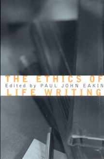 9780801488337-0801488338-The Ethics of Life Writing