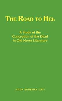 9780837100708-0837100704-The Road to Hel: A Study of the Conception of the Dead in Old Norse Literature