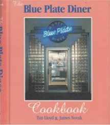 9781879483590-1879483599-The Blue Plate Diner Cookbook