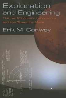 9781421416045-1421416042-Exploration and Engineering: The Jet Propulsion Laboratory and the Quest for Mars (New Series in NASA History)