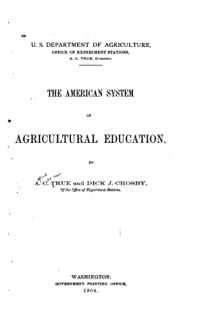 9781517156589-1517156580-The American System of Agricultural Education
