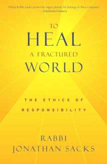 9780805211962-0805211969-To Heal a Fractured World: The Ethics of Responsibility