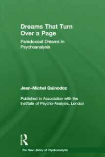 9781583912645-1583912649-Dreams That Turn Over a Page: Paradoxical Dreams in Psychoanalysis (The New Library of Psychoanalysis)