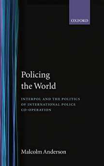 9780198275978-0198275978-Policing the World: Interpol and the Politics of International Police Co-operation