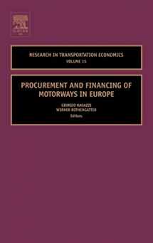 9780762312320-0762312327-Procurement and Financing of Motorways in Europe (Volume 15) (Research in Transportation Economics, Volume 15)