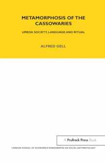 9781845207052-184520705X-Metamorphosis of the Cassowaries: Umeda Society, Language and Ritual Volume 51 (LSE Monographs on Social Anthropology)