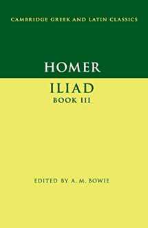 9781107698024-1107698022-Homer: Iliad Book III (Cambridge Greek and Latin Classics)