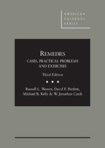 9780314281951-0314281959-Remedies: Cases, Practical Problems and Exercises (American Casebook Series)