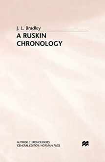 9781349394067-1349394068-A Ruskin Chronology (Author Chronologies Series)