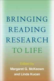 9781606234747-1606234749-Bringing Reading Research to Life