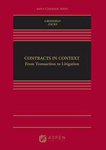 9781454877035-1454877030-Contracts in Context: From Transaction to Litigation [Connected eBook with Study Center] (Aspen Casebook)
