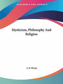 9781425370633-1425370632-Mysticism, Philosophy And Religion