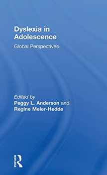 9781138644526-1138644528-Dyslexia in Adolescence: Global Perspectives