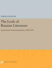 9780691630168-069163016X-The Look of Russian Literature: Avant-Garde Visual Experiments, 1900-1930 (Princeton Legacy Library, 641)
