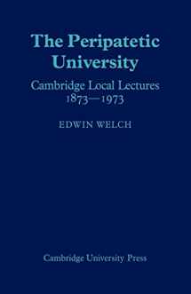 9780521089593-052108959X-The Peripatetic University: Cambridge Local Lectures 1873–1973