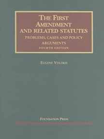 9781599418674-1599418673-Volokh's The First Amendment and Related Statutes: Problems, Cases and Policy Arguments, 4th (University Casebook Series) (English and English Edition)