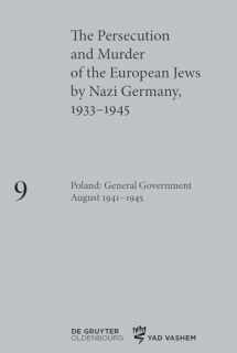 9783110687415-3110687410-Poland: General Government August 1941–1945 (Persecution and Murder of the European Jews by Nazi Germany, 1933-1945, 9)