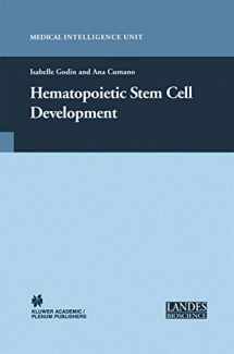 9781489973856-1489973850-Hematopoietic Stem Cell Development (Medical Intelligence Unit)