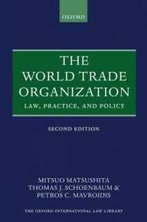 9780199284566-0199284563-The World Trade Organization: Law, Practice, and Policy