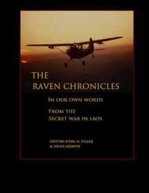 9780692566121-0692566120-The Raven Chronicles: In Our Own Words