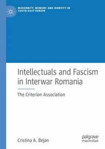 9783030201678-3030201678-Intellectuals and Fascism in Interwar Romania: The Criterion Association (Modernity, Memory and Identity in South-East Europe)