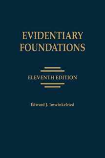 9781522192671-1522192670-Evidentiary Foundations