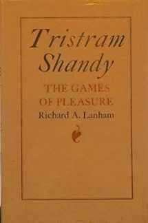 9780520021440-0520021444-Tristram Shandy: the games of pleasure