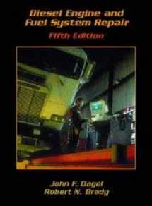9780130929815-0130929816-Diesel Engine and Fuel System Repair (5th Edition)