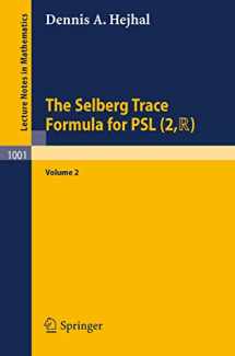 9783540123231-3540123237-The Selberg Trace Formula for PSL (2,R): Volume 2 (Lecture Notes in Mathematics, 1001)