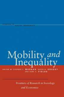 9780804778619-0804778612-Mobility and Inequality: Frontiers of Research in Sociology and Economics (Studies in Social Inequality)