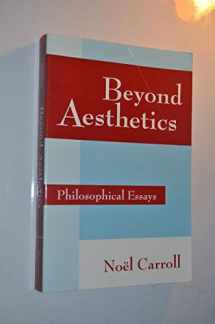 9780521786560-0521786568-Beyond Aesthetics: Philosophical Essays