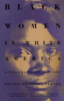 9780679743149-0679743146-Black Women in White America: A Documentary History
