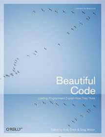 9780596510046-0596510047-Beautiful Code: Leading Programmers Explain How They Think