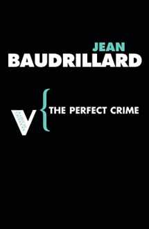 9781844672035-1844672034-The Perfect Crime (Radical Thinkers)