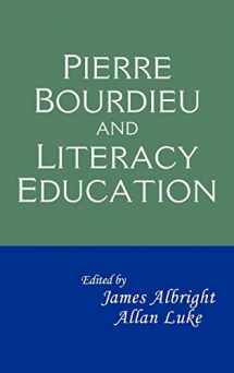 9780805856873-0805856870-Pierre Bourdieu and Literacy Education