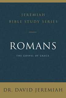9780310091622-0310091624-Romans: The Gospel of Grace (Jeremiah Bible Study Series)