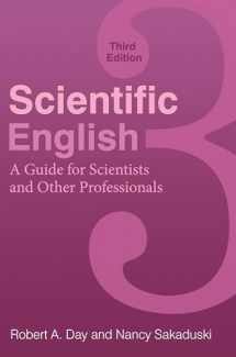 9780313391736-0313391734-Scientific English: A Guide for Scientists and Other Professionals