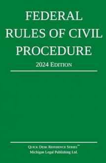 9781640021440-1640021442-Federal Rules of Civil Procedure; 2024 Edition: With Statutory Supplement (Quick Desk Reference)