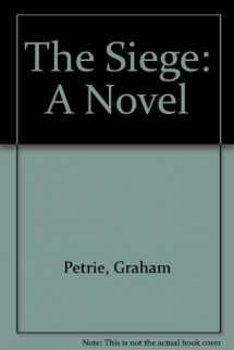 9781569470763-1569470766-The Siege: A Novel