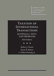 9781683281047-1683281047-Taxation of International Transactions: Materials, Text, and Problems (American Casebook Series)