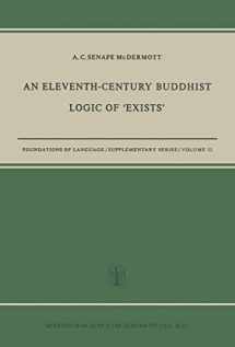 9789401758512-9401758514-An Eleventh-Century Buddhist Logic of ‘Exists’: Ratnakīrti’s Kṣaṇabhaṅgasiddhiḥ Vyatirekātmikā (Foundations of Language Supplementary Series)