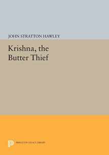 9780691613413-0691613419-Krishna, The Butter Thief (Princeton Legacy Library, 677)