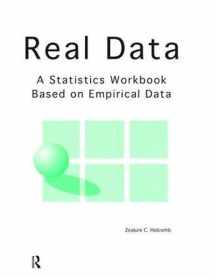 9781138465374-1138465372-Real Data: A Statistics Workbook Based on Empirical Data