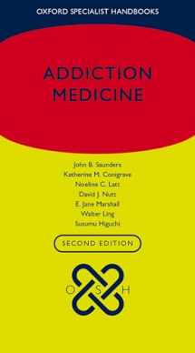 9780198714750-0198714750-Addiction Medicine (Oxford Specialist Handbooks)