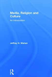 9780415683180-0415683181-Media, Religion and Culture: An Introduction