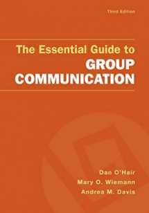 9781319068455-1319068456-The Essential Guide to Group Communication